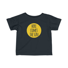 here comes the sun infant t-shirt