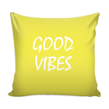 good vibes pillow cover 16 X 16