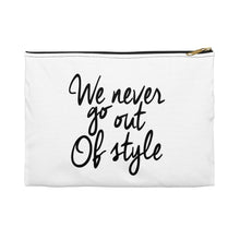 we never go out of style pouch